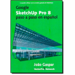 Cupom de desconto - 5% OFF em Google Sketchup Pro 8 Paso a Paso En Espa Ol - Joao Gaspar (8561453060)